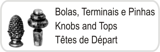 Bolas, terminais e pinhas